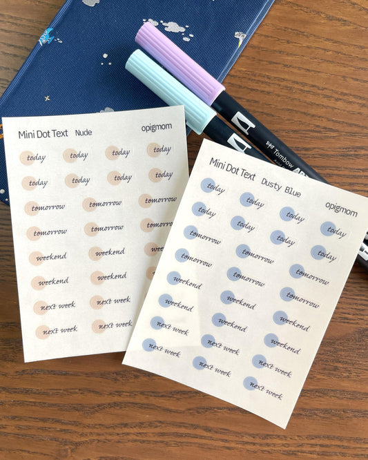 Mini Dot Script - Today / Tomorrow / Weekend / Next Week